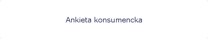 Ankieta konsumencka
