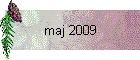 maj 2009